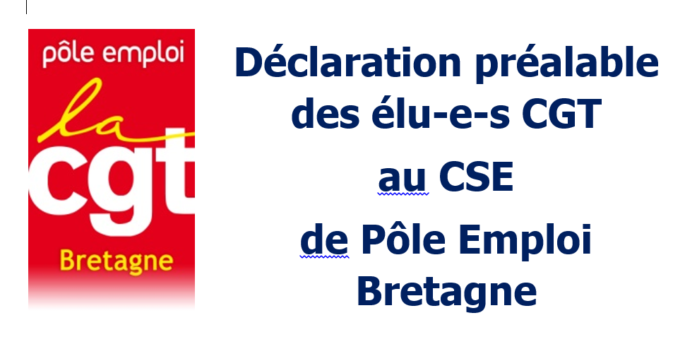 Déclaration Préalable Des élu E S Cgt Au Cse Du 30 Avril 2020 Cgt Pole Emploi Bretagnecgt Pole